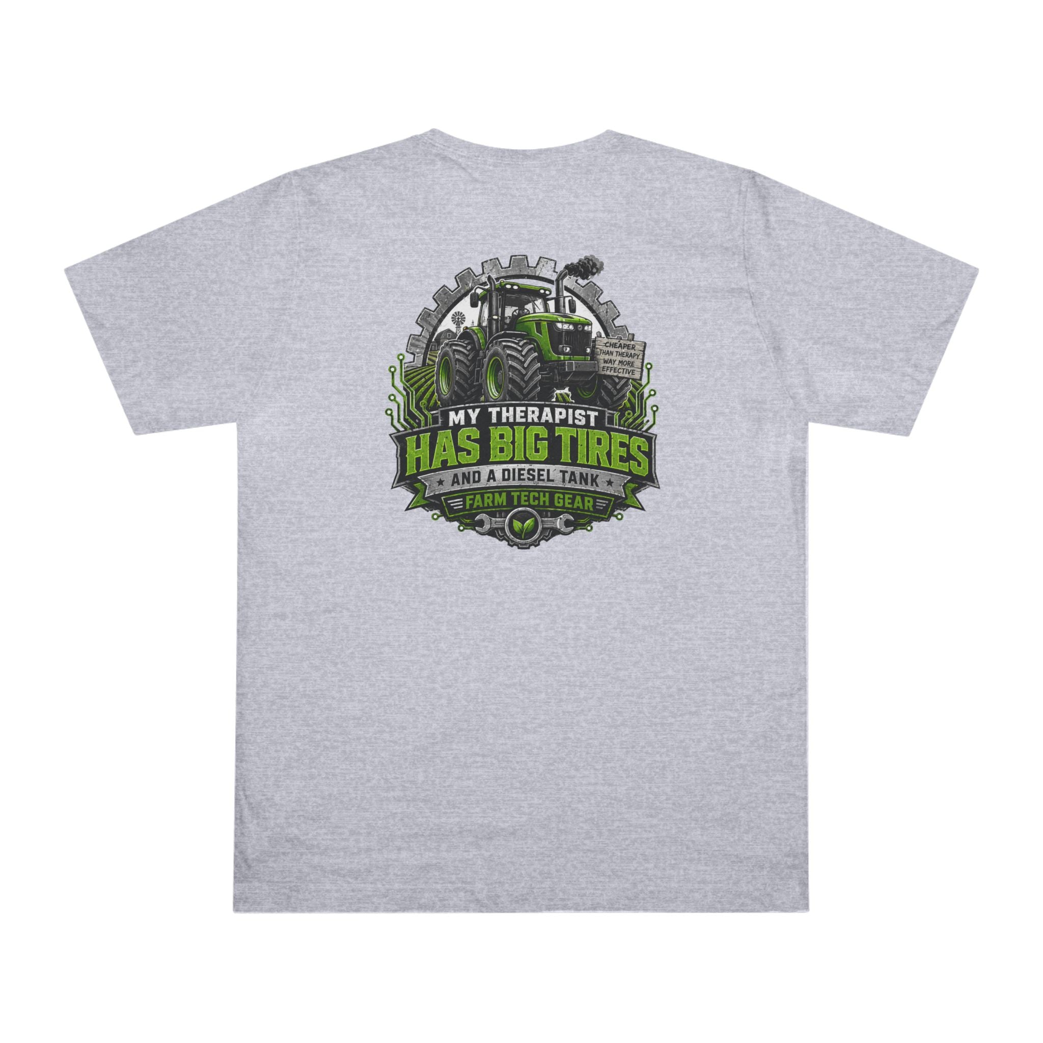 My Therapist Has Big Tires Funny Farmer T-Shirt