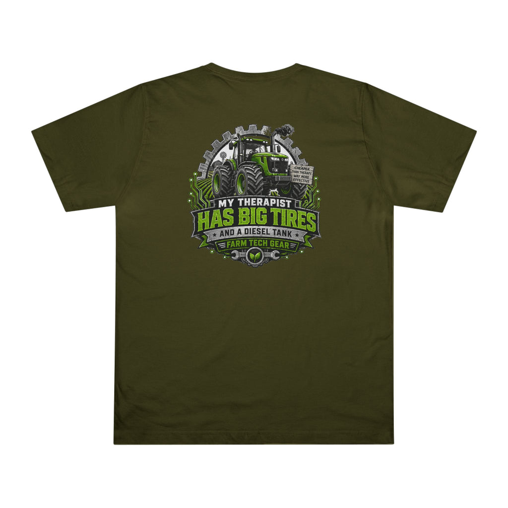 My Therapist Has Big Tires Funny Farmer T-Shirt