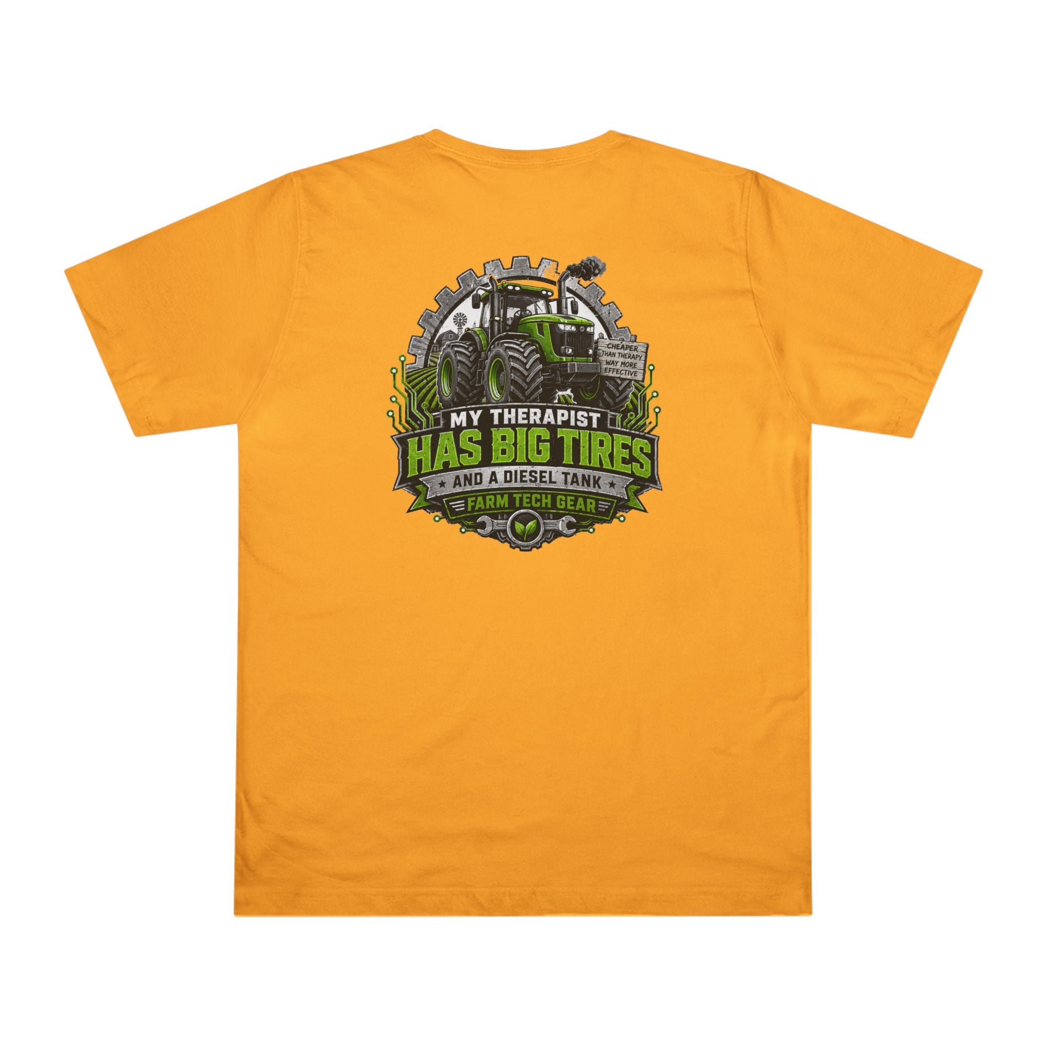 My Therapist Has Big Tires Funny Farmer T-Shirt