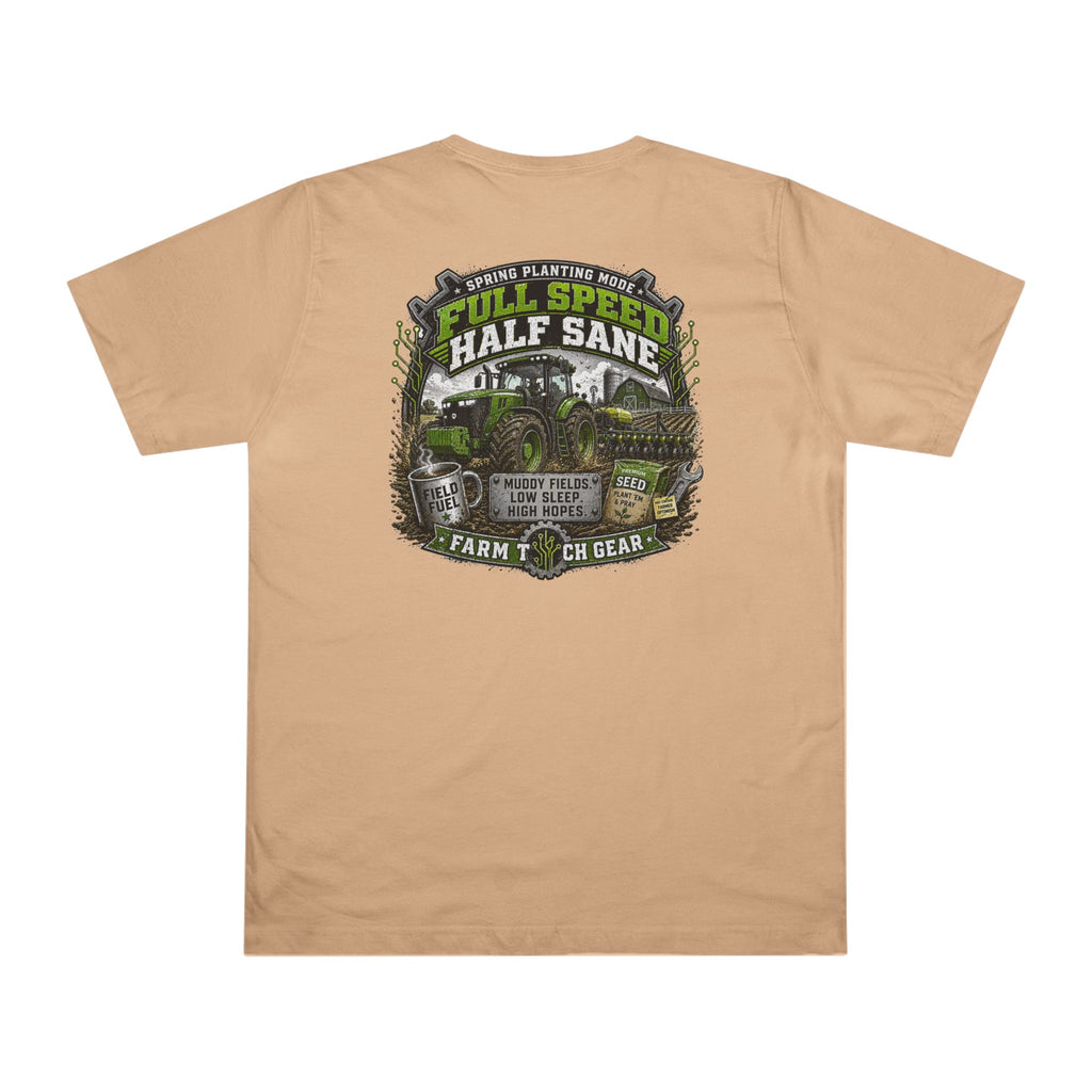 Spring Planting Mode Full Speed Half Sane T-Shirt