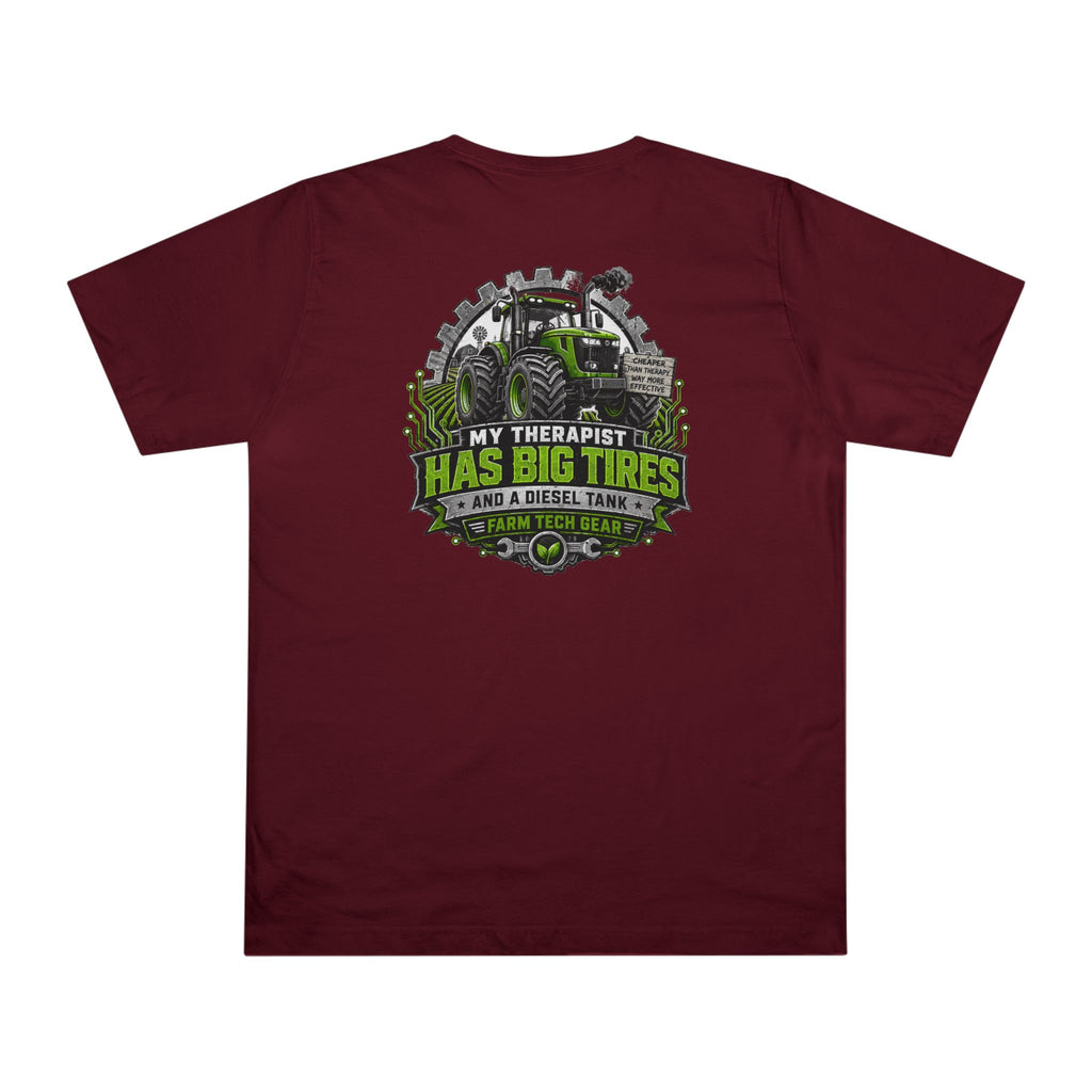 My Therapist Has Big Tires Funny Farmer T-Shirt